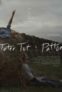 دانلود فیلم Tater Tot & Patton 2017 ( تاتر توت و پاتون ۲۰۱۷ ) با زیرنویس فارسی چسبیده