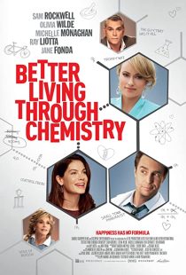 Better Living Through Chemistry 2014