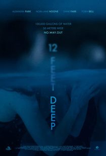 12 Feet Deep 2017