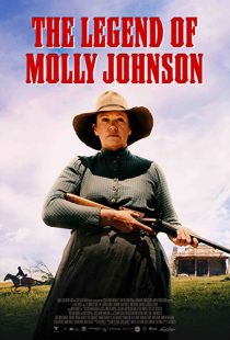 The Legend of Molly Johnson 2021