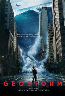 دانلود فیلم Geostorm 2017 ( طوفان جغرافیایی ۲۰۱۷ ) با زیرنویس فارسی چسبیده