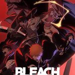 دانلود انیمه Bleach: Thousand-Year Blood War ( بلیچ: جنگ خونین هزار ساله ) با زیرنویس فارسی چسبیده