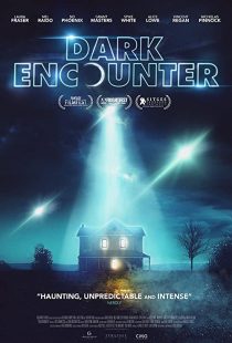 دانلود فیلم Dark Encounter 2019 ( مواجهه با تاریکی ۲۰۱۹ )‌ با زیرنویس فارسی چسبیده