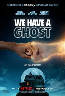 دانلود فیلم We Have a Ghost 2023 ( ما یه روح داریم ۲۰۲۳ ) با زیرنویس فارسی چسبیده