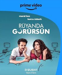 دانلود فیلم In Your Dreams (Rüyanda Görürsün) 2023 ( مگه تو خواب ببینی ۲۰۲۳ ) با زیرنویس فارسی چسبیده