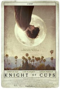 دانلود فیلم Knight of Cups 2015 ( شوالیه جام‌ها ۲۰۱۵ ) با زیرنویس فارسی چسبیده