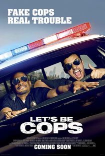 دانلود فیلم Let’s Be Cops 2014 ( بیا پلیس باشیم ۲۰۱۴ ) با زیرنویس فارسی چسبیده