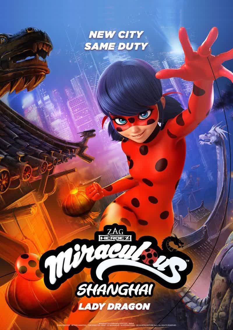 دانلود انیمیشن Miraculous World: Shanghai The Legend of Ladydragon 2022 ( ماجراجویی در شانگهای : افسانه ی لیدی دراگون ۲۰۲۲ ) با زیرنویس فارسی چسبیده