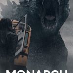 دانلود سریال Monarch: Legacy of Monsters ( مونارک: میراث هیولاها ) با زیرنویس فارسی چسبیده