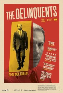 دانلود فیلم The Delinquents 2023 ( متخلفان ۲۰۲۳ ) با زیرنویس فارسی چسبیده