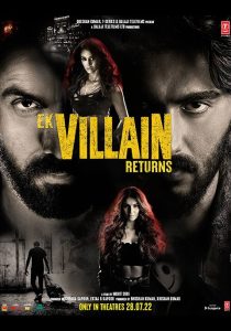 Ek Villain Returns 2022