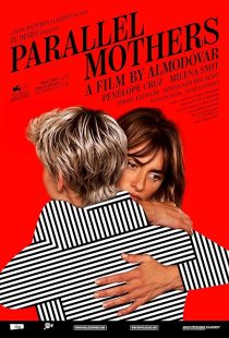 Parallel Mothers 2021
