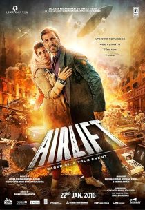 دانلود فیلم Airlift 2016 ( ایرلیفت ۲۰۱۶ ) با زیرنویس فارسی چسبیده