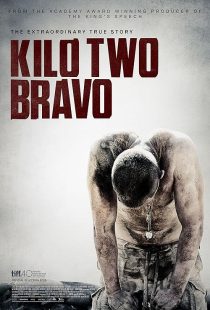 دانلود فیلم Kilo Two Bravo 2014 ( دو کیلو براوو ) با زیرنویس فارسی چسبیده