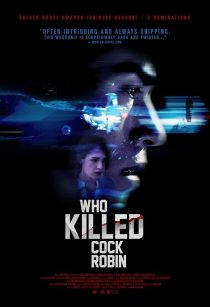 Who Killed Cock Robin?