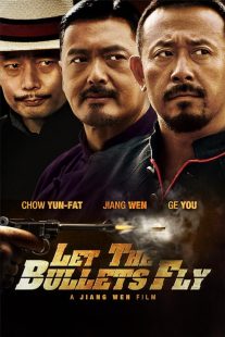 دانلود فیلم Let the Bullets Fly 2010 ( اجازه دهید گلوله ها پرواز کنند ۲۰۱۰ ) با زیرنویس فارسی چسبیده