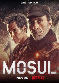 دانلود فیلم Mosul 2019 ( موصل ۲۰۱۹ ) با زیرنویس فارسی چسبیده