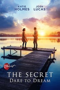 دانلود فیلم The Secret: Dare to Dream 2020 ( راز: رویابافی کن ۲۰۲۰ ) با زیرنویس فارسی چسبیده