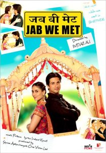 دانلود فیلم Jab We Met 2007 ( وقتی همدیگر را دیدیم وقتی همدیگر را دیدیم ۲۰۰۷ ) با زیرنویس فارسی چسبیده