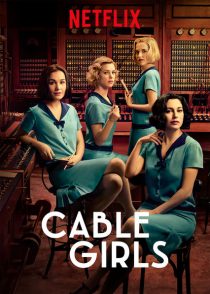 دانلود سریال Cable Girls با زیرنویس فارسی چسبیده