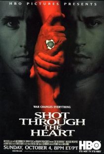 Shot Through the Heart 1998