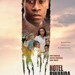 دانلود فیلم Hotel Rwanda 2004 ( هتل رواندا ۲۰۰۴ ) با زیرنویس فارسی چسبیده