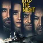 دانلود سریال Into the Night با زیرنویس فارسی چسبیده