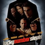 دانلود فیلم Lucky Number Slevin 2006 ( عدد شانس اسلوین ۲۰۰۶ ) با زیرنویس فارسی چسبیده