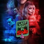 دانلود فیلم Last Night in Soho 2021 ( آخرین شب در سوهو ۲۰۲۱ ) با زیرنویس فارسی چسبیده