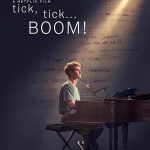 دانلود فیلم tick, tick…BOOM! 2021 ( تیک ، تیک … بوم! ۲۰۲۱ ) با زیرنویس فارسی چسبیده