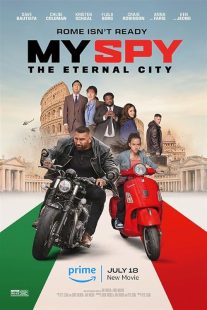 دانلود فیلم My Spy: The Eternal City 2024 ( جاسوس من: شهر ابدی ۲۰۲۴ ) با زیرنویس فارسی چسبیده