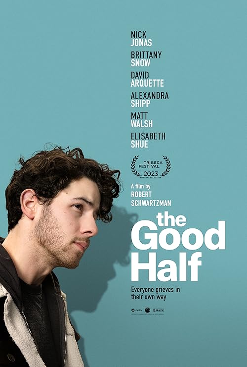 دانلود فیلم The Good Half 2023 ( نیمه خوب ۲۰۲۳ ) با زیرنویس فارسی چسبیده