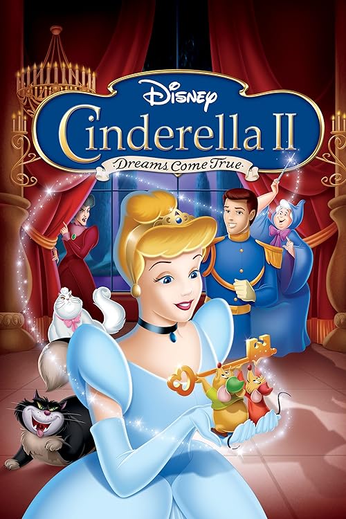 دانلود انیمیشن Cinderella II: Dreams Come True 2002 ( سیندرلا ۲ : رویاها به حقیقت می پیوندند ۲۰۰۲ ) با زیرنویس فارسی چسبیده