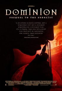 Dominion: Prequel to the Exorcist 2005