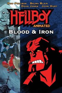Hellboy Animated: Blood and Iron 2007
