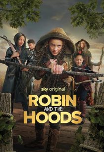 Robin and the Hoods 2024
