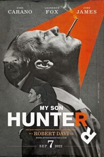 دانلود فیلم My Son Hunter 2022 ( پسرم هانتر ۲۰۲۲ ) با زیرنویس فارسی چسبیده