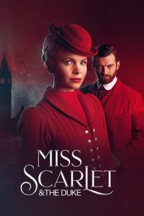 Miss Scarlet & the Duke 2020