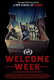 Welcome Week: A College Horror Anthology 2024