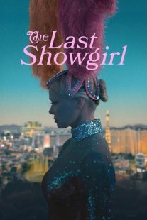 The Last Showgirl 2024