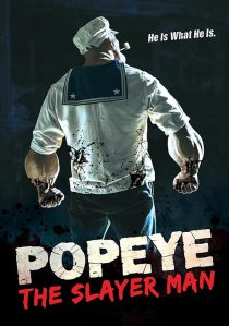 Popeye the Slayer Man 2025