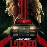 دانلود فیلم Locked 2025 ( حبس شده ٢٠٢٥ ) با زیرنویس فارسی چسبیده