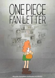 One Piece Fan Letter 2024