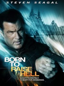 Born to Raise Hell 2010