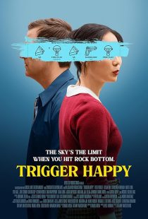 Trigger Happy 2025