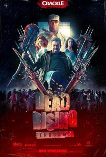 Dead Rising: Endgame 2016