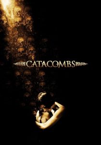 Catacombs 2007