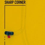 دانلود فیلم Sharp Corner 2024 ( گوشه تیز ۲۰۲۴ ) با زیرنویس فارسی چسبیده