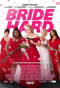 Bride Hard 2025