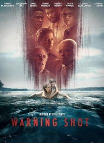 Warning Shot 2018